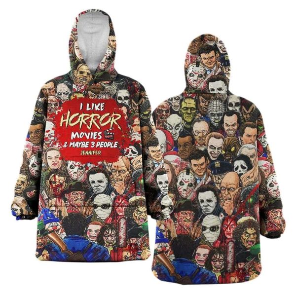 I Like Horror Movies And Maybe 3 People Halloween Blanket Hoodie
