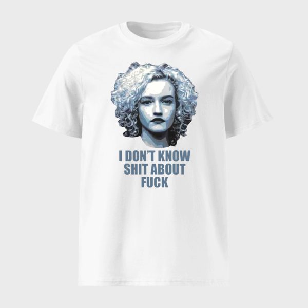 Josh Brolin Ruth Langmore I Don’t Know Shit About Fuck Shirt
