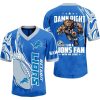 Lions Damn Right I Am A Chiefs Fan Win Or Lose Football Jersey