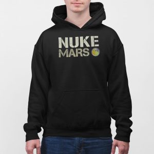Elon Musk Nuke Mars Shirt 3