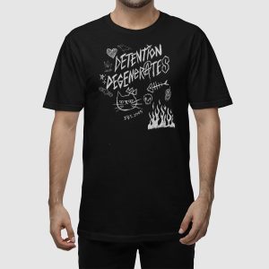 Detention Degenerates Shirt 2