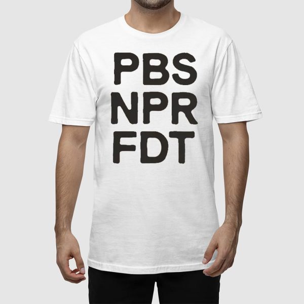 PBS NPR FDT Resist Shirt
