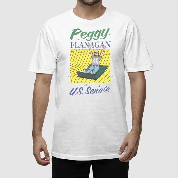 Peggy Flanagan For Us Senate Shirt