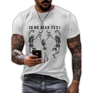 Skeleton Dance FDT Is He Dead Yet Halloween Shirt1