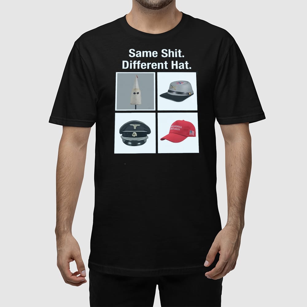Same Shit Different Hat Shirt Same Shit Different Hat Shirt