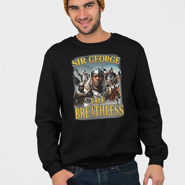 Sir George The Breathless Shirt