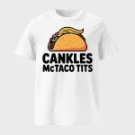 Trump Cankles Mctaco Tits Shirt