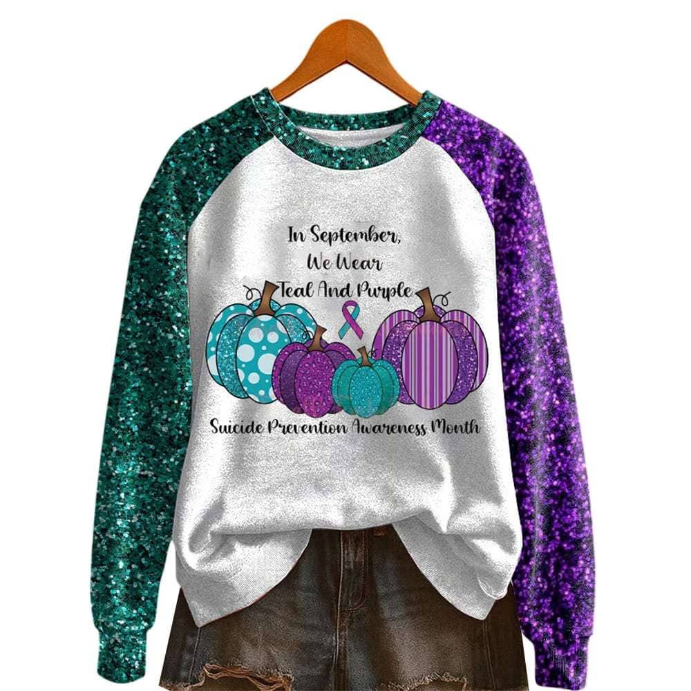 Womens In September We Wear Teal And Purple Suicide Prevention Awareness Print Raglan Sleeve Sweatshirt Women's In September We Wear Teal And Purple Suicide Prevention Awareness Print Raglan Sleeve Sweatshirt