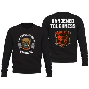 Browns Strength Hardened Toughness Two Sided Shirt1