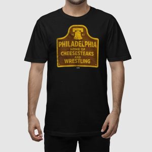 Philadelphia Cheesesteaks And Wrestling Shirt 2