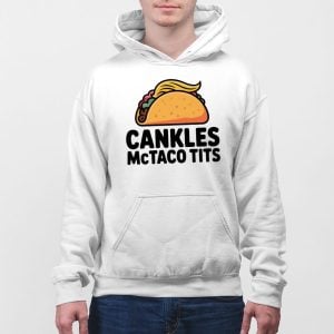 Trump Cankles Mctaco Tits Shirt 5