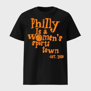 Aubrey Plaza Philly Is A Womens Sport Town Est 2030 Shirt 1