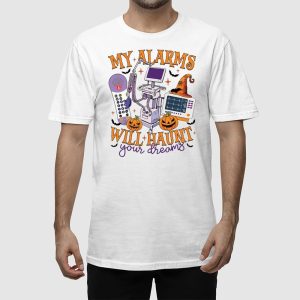 My Alarms Will Haunt Your Dreams IV Pump Healthcare Sweatshirt 2