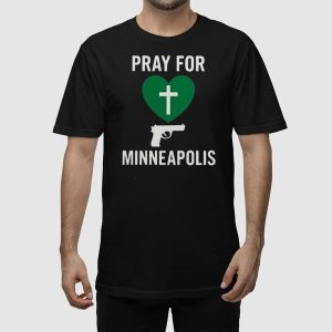 Pray For Minneapolis Shirt