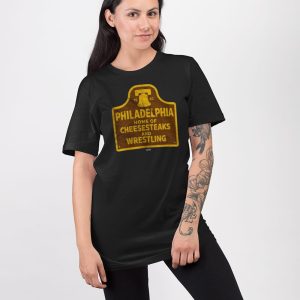 Philadelphia Cheesesteaks And Wrestling Shirt 3