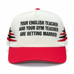 Your English Teacher And Your Gym Teacher Are Getting Married Hat