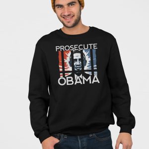 Prosecute Obama Shirt 4
