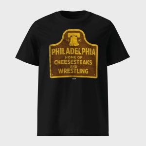 Philadelphia Cheesesteaks And Wrestling Shirt 1