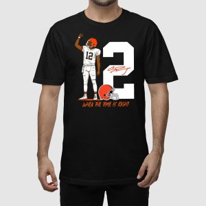 Shedeur Sanders When The Time Is Right Shirt 1 Shedeur Sanders When The Time Is Right Shirt 2