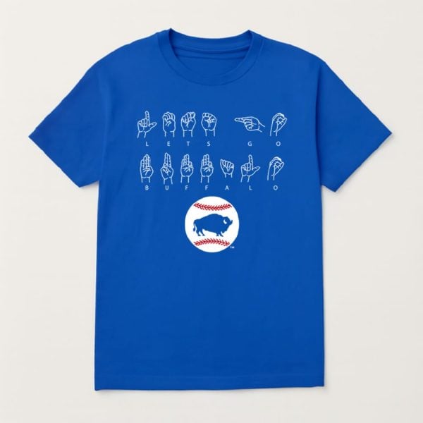 2025 Bisons Let’s Go Buffalo ALS T-Shirt