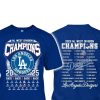 2025 Dodgers B2B2B2B NL West Division Champs Two-Sided Shirt