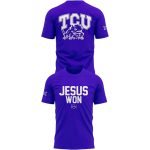 2025 TCU Jesus Won T-Shirt