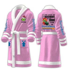 Grnch In Case Of Accident My Blood Type Is Dutch Bros Fleece Bathrobe2