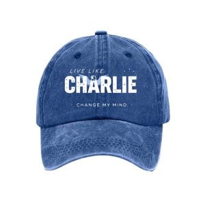 Live Like Charlie Change My Mind Charlie Kirk Hat3