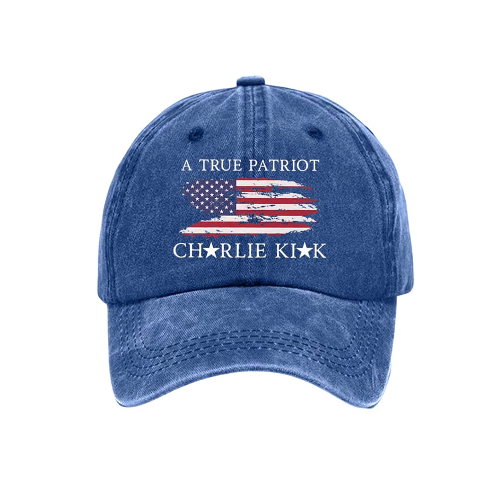 A True Patriot Charlie Kirk Hat A True Patriot Charlie Kirk Hat