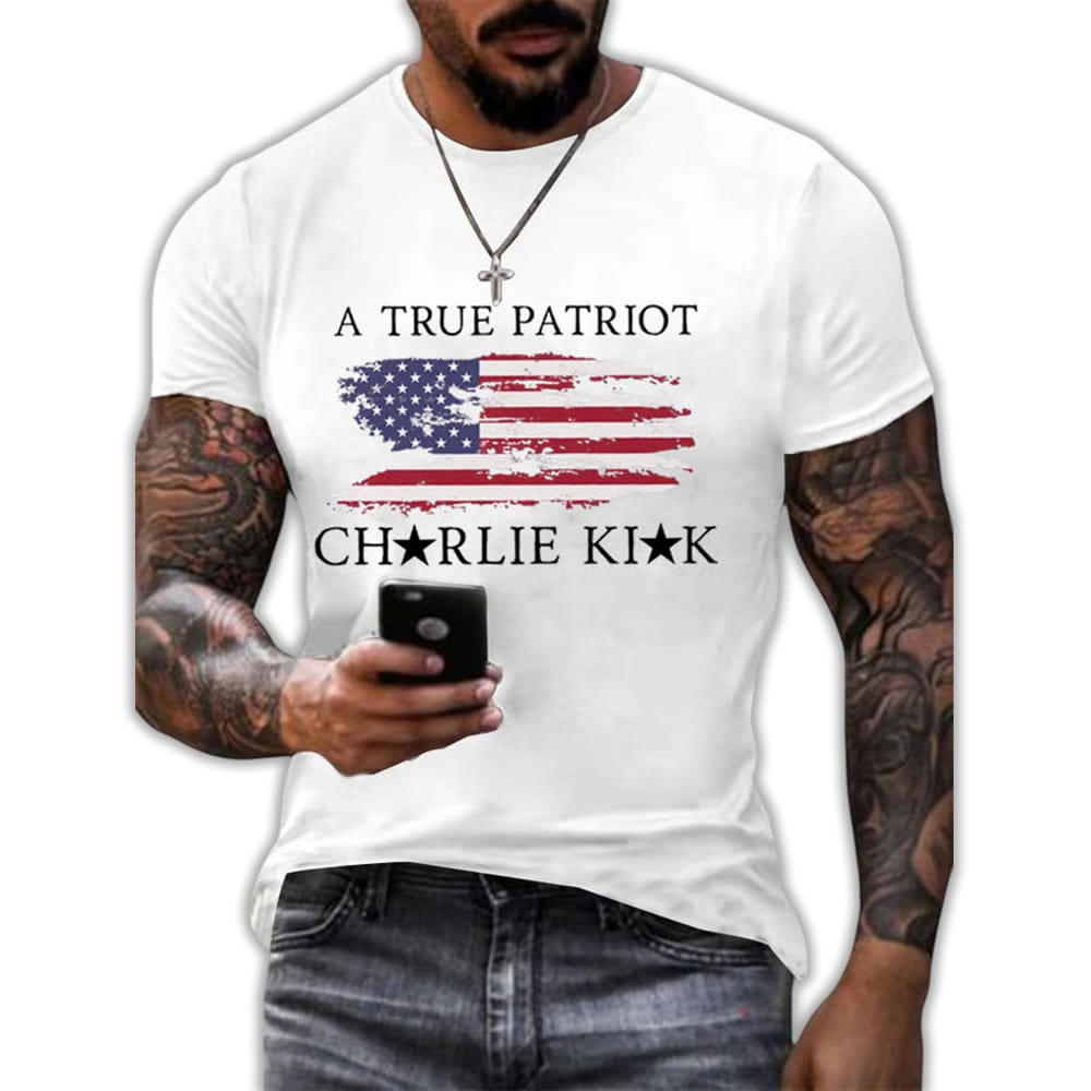 A True Patriot Charlie Kirk T-Shirt A True Patriot Charlie Kirk T-Shirt