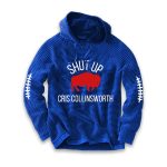Bills Shut Up Cris Collinsworth Waffle Hoodie