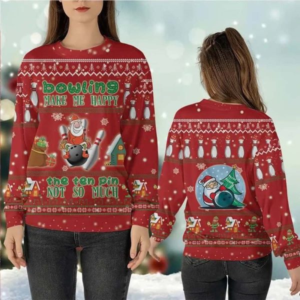 Bowling Makes Me Happy The Ten Pin Not So Much Ugly Christmas Sweater