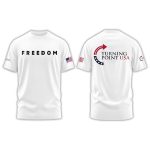 Charlie Kirk Freedom Turning Point USA Shirt