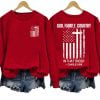 Charlie Kirk God Family Country In That Order Red Sweatshirt