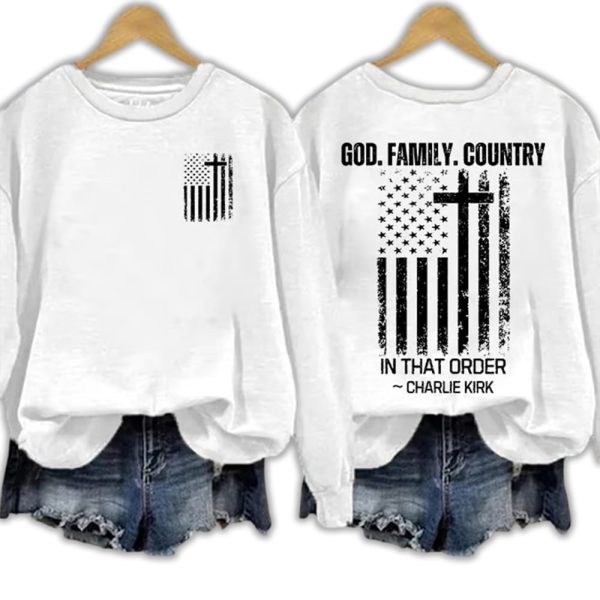 Charlie Kirk God Family Country In That Order Red Sweatshirt