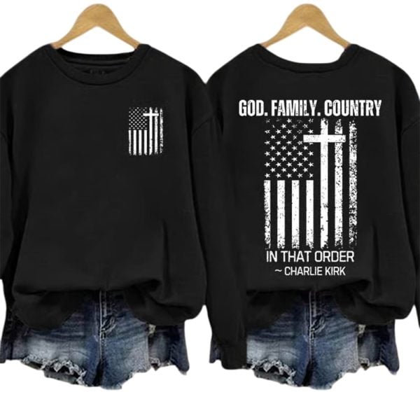 Charlie Kirk God Family Country In That Order Red Sweatshirt