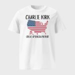 Charlie Kirk Great American Patriot Shirt