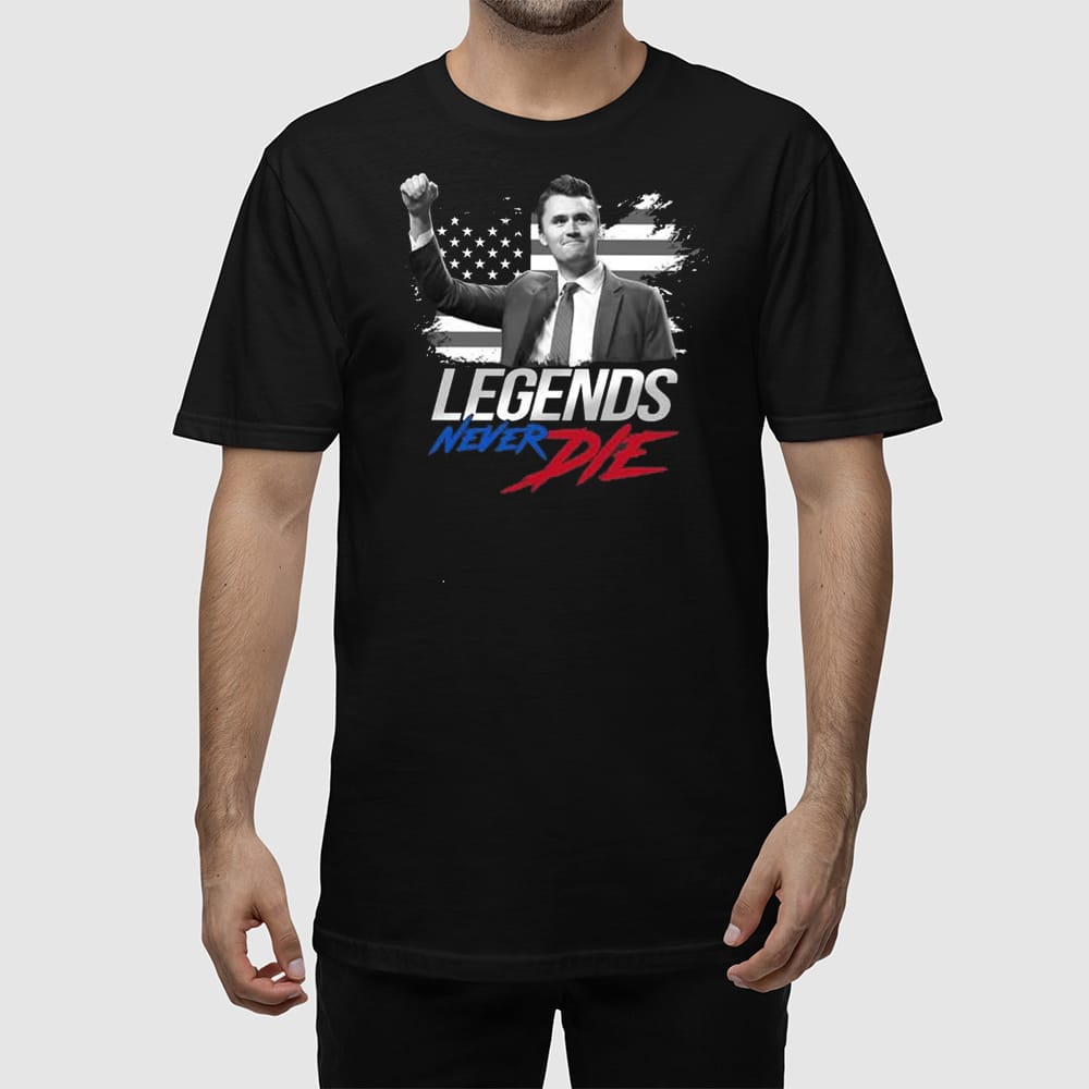 Charlie Kirk Legends Never Die Shirt Charlie Kirk Legends Never Die Shirt