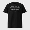 Charlie Kirk Never Give Up Never Surrender Shirt