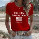 Charlie Kirk This Is The Turning Point Shirt