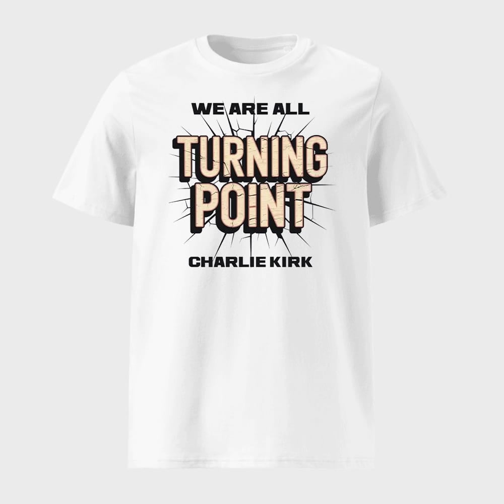 Charlie Kirk We Are All Turning Point Shirt 1 Charlie Kirk We Are All Turning Point Shirt