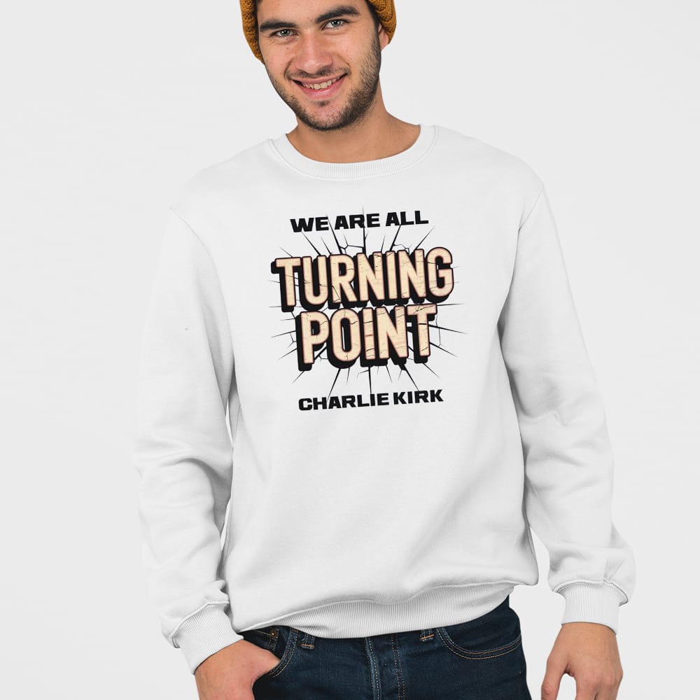 Charlie Kirk We Are All Turning Point Shirt Charlie Kirk We Are All Turning Point Shirt