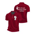 Charlie Kirk Words Are Stronger Than Bullets Polo Shirt