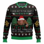 Come Out To The Coast We’ll Get Together Have A Few Laughs Die Hard Ugly Christmas Sweater