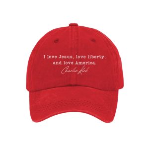 Charlie Kirk I Love Jesus Love Liberty And Love America Cap