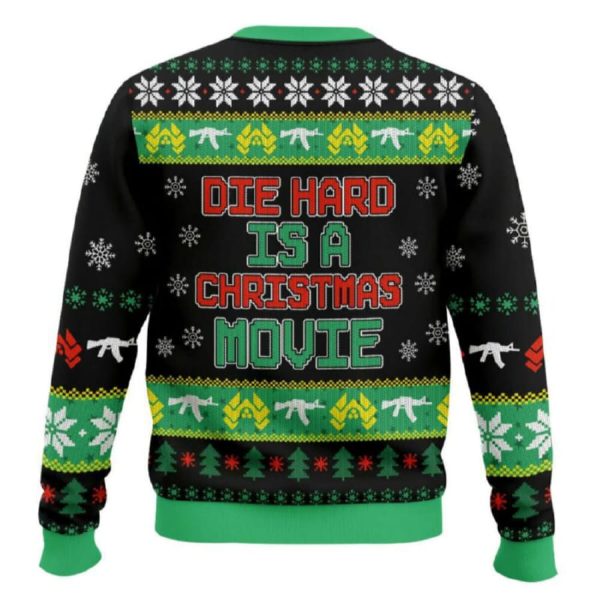 Die Hard Is A Christmas Movie Die Hard Ugly Sweater