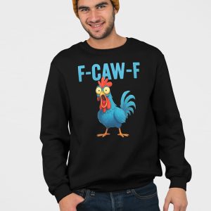 F Caw F Blue Chicken Shirt 5