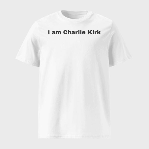 I Am Charlie Kirk Shirt