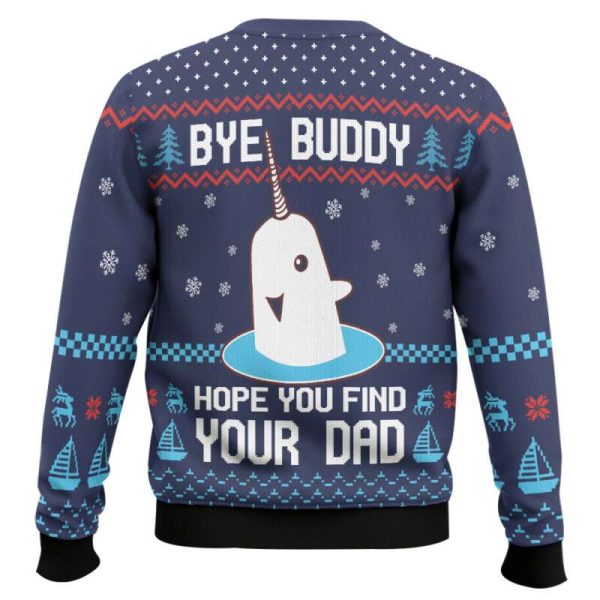 Elf Bye Buddy Hope You Find Your Dad Christmas Pattern Ugly Christmas Sweater
