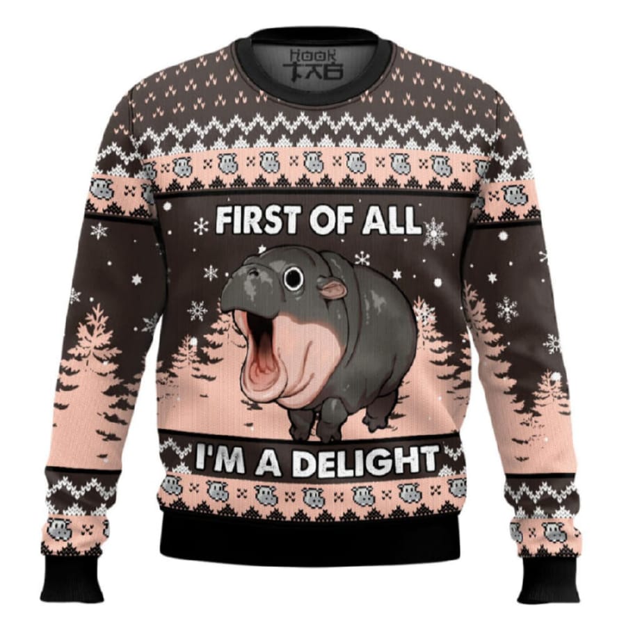 First Of All Im A Delight Hippo Ugly Christmas Sweater First Of All I'm A Delight Hippo Ugly Christmas Sweater